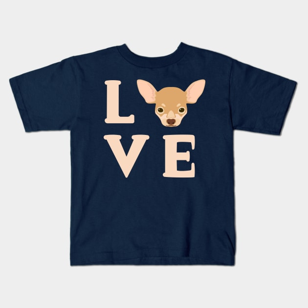 Love Chihuahua's - Cute Chi Lover Dog Puppy Face Kids T-Shirt by PozureTees108